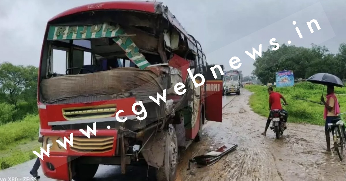 छत्तीसगढ़ से बड़ी खबर , बस और ट्रक में हुई जबरदस्त टक्कर , ज्यादा जानकारी के लिए पढ़े पूरी खबर