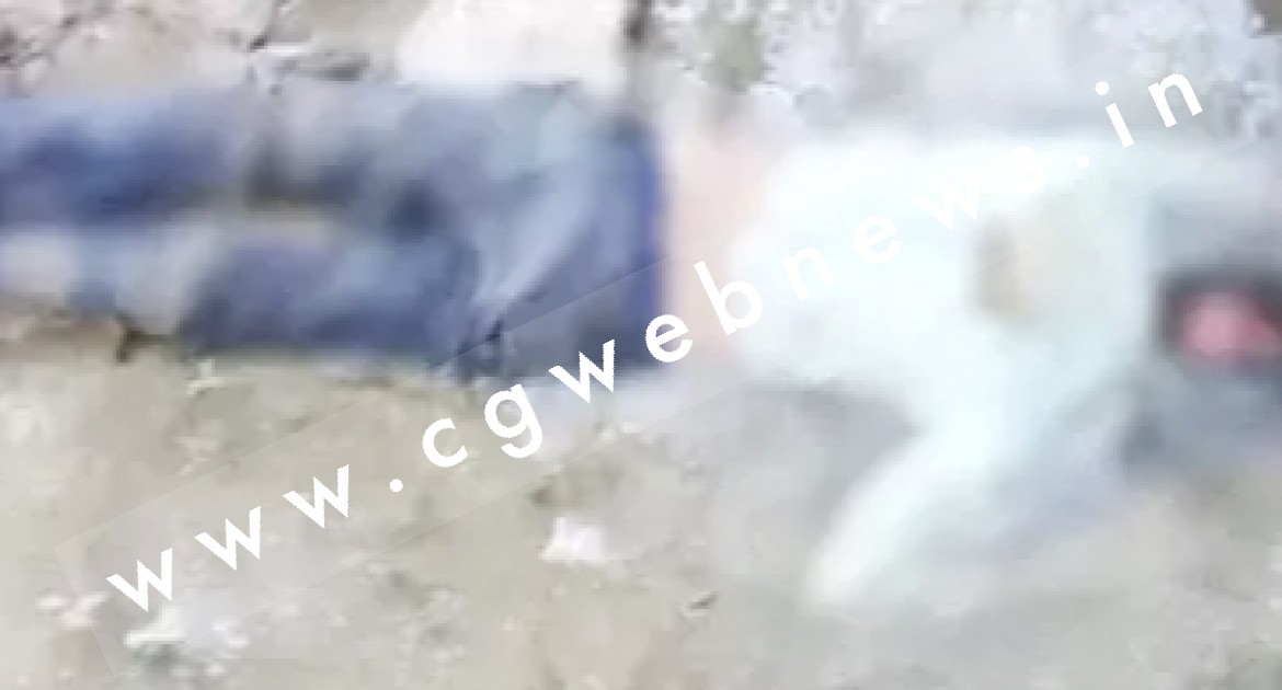 छत्तीसगढ़ - असिस्टेंट प्रोफेसर की खून से सनी लाश मिलने से मची सनसनी , पुलिस जाँच में जुटी