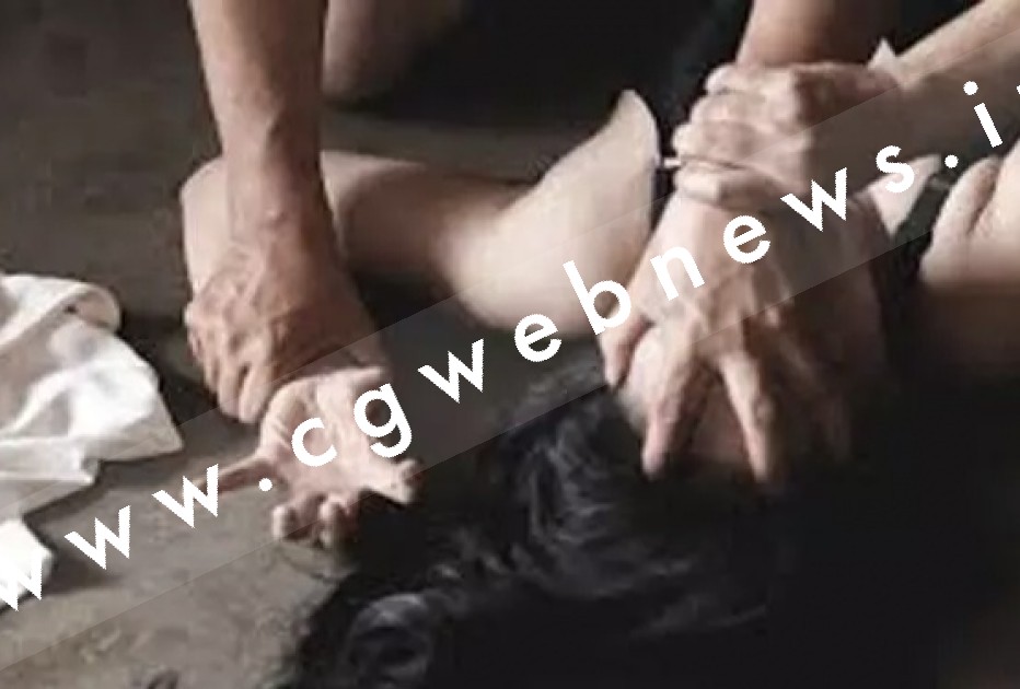 छत्तीसगढ़ में रिश्ता हुआ शर्मसार , भतीजे की 42 वर्षीय बुआ पर नियत बिगड़ी , धमकी देकर किया दुष्कर्म