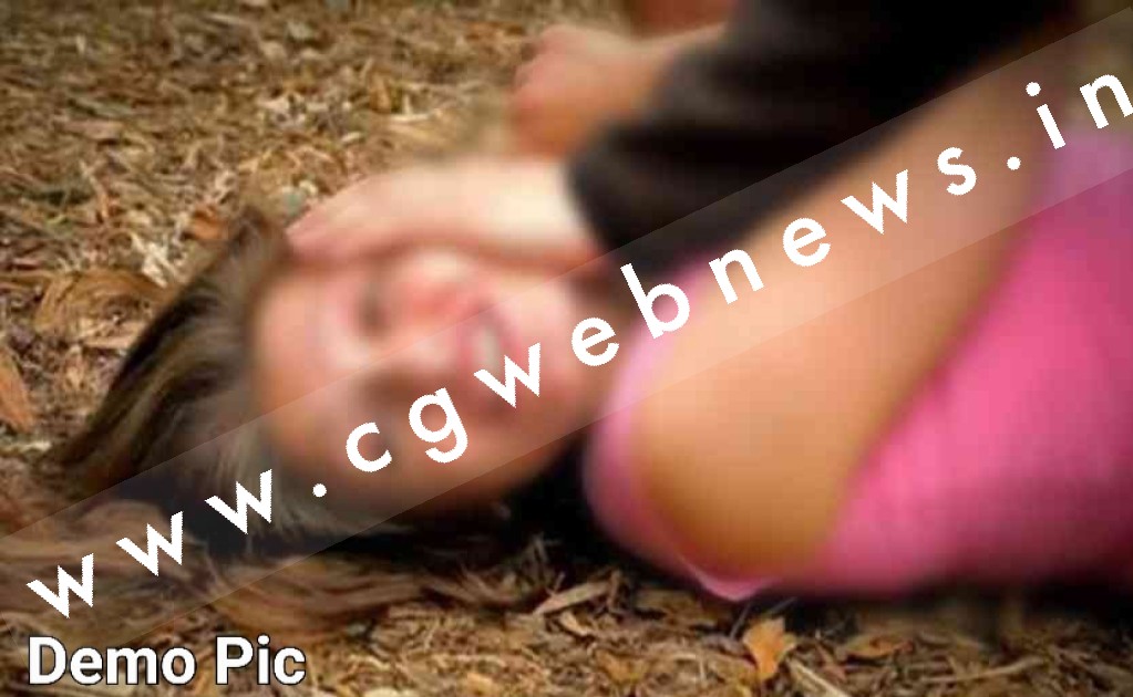 छत्तीसगढ़ - महिला के साथ गैंगरेप , तीन रिश्तेदारों ने दिया वारदात को अंजाम