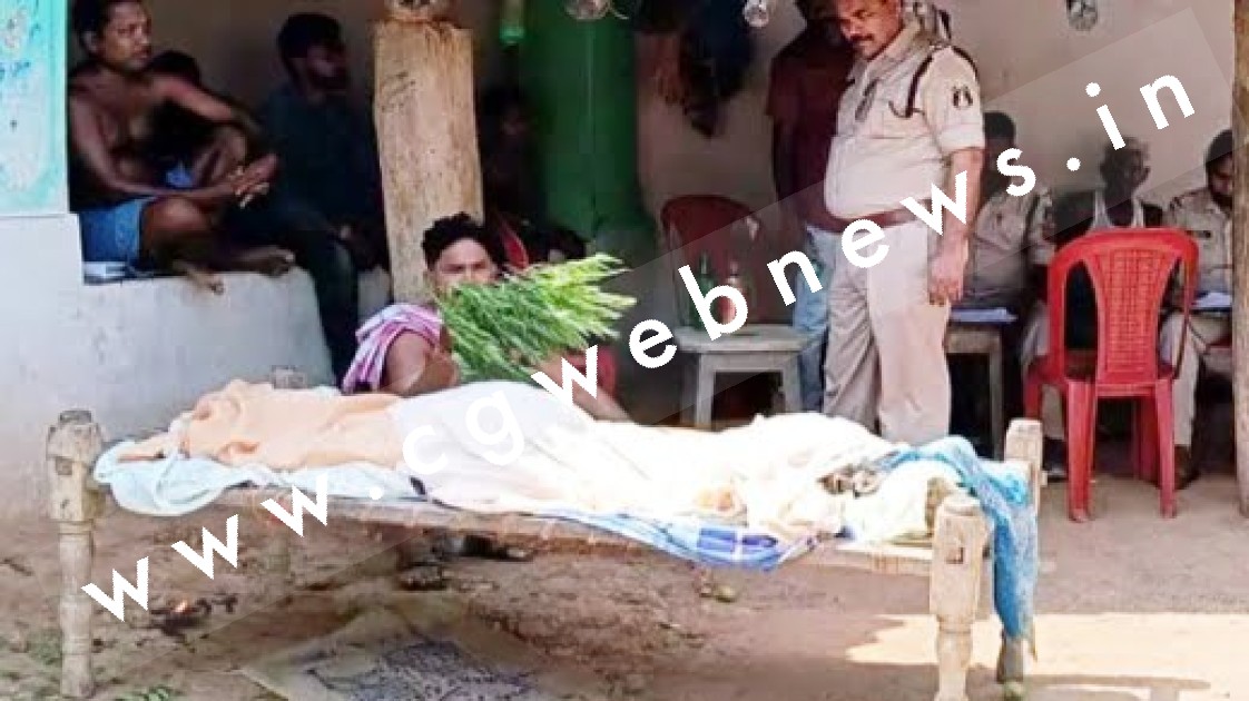 छत्तीसगढ़ - बहन की सास की गोली मार कर हत्या , इस वजह से चचेरे भाई ने दिया वारदात को अंजाम