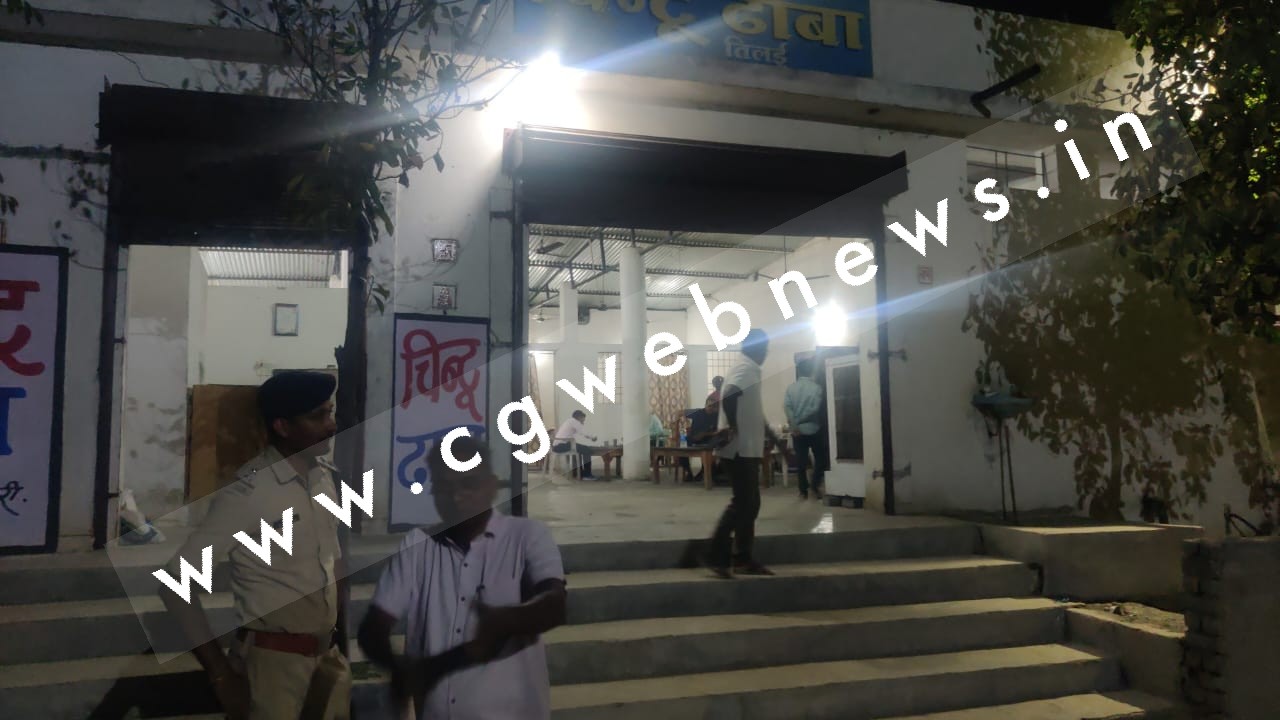 जांजगीर चाम्पा - सम्राट ढाबा , रोड़ा ढाबा , चिंटू ढाबा , फेमिली ढाबा , अपना ढाबा में पुलिस की दबिस